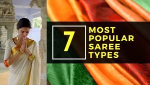 Types of Silk Sarees